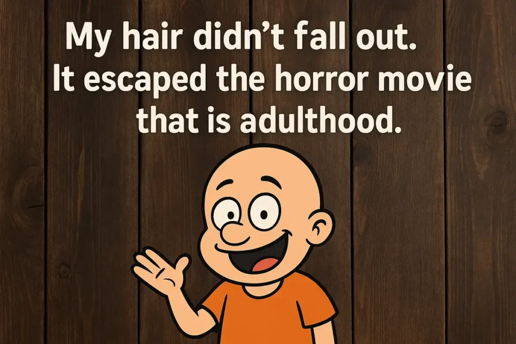 Bald jokes cartoon character with funny adulthood quote