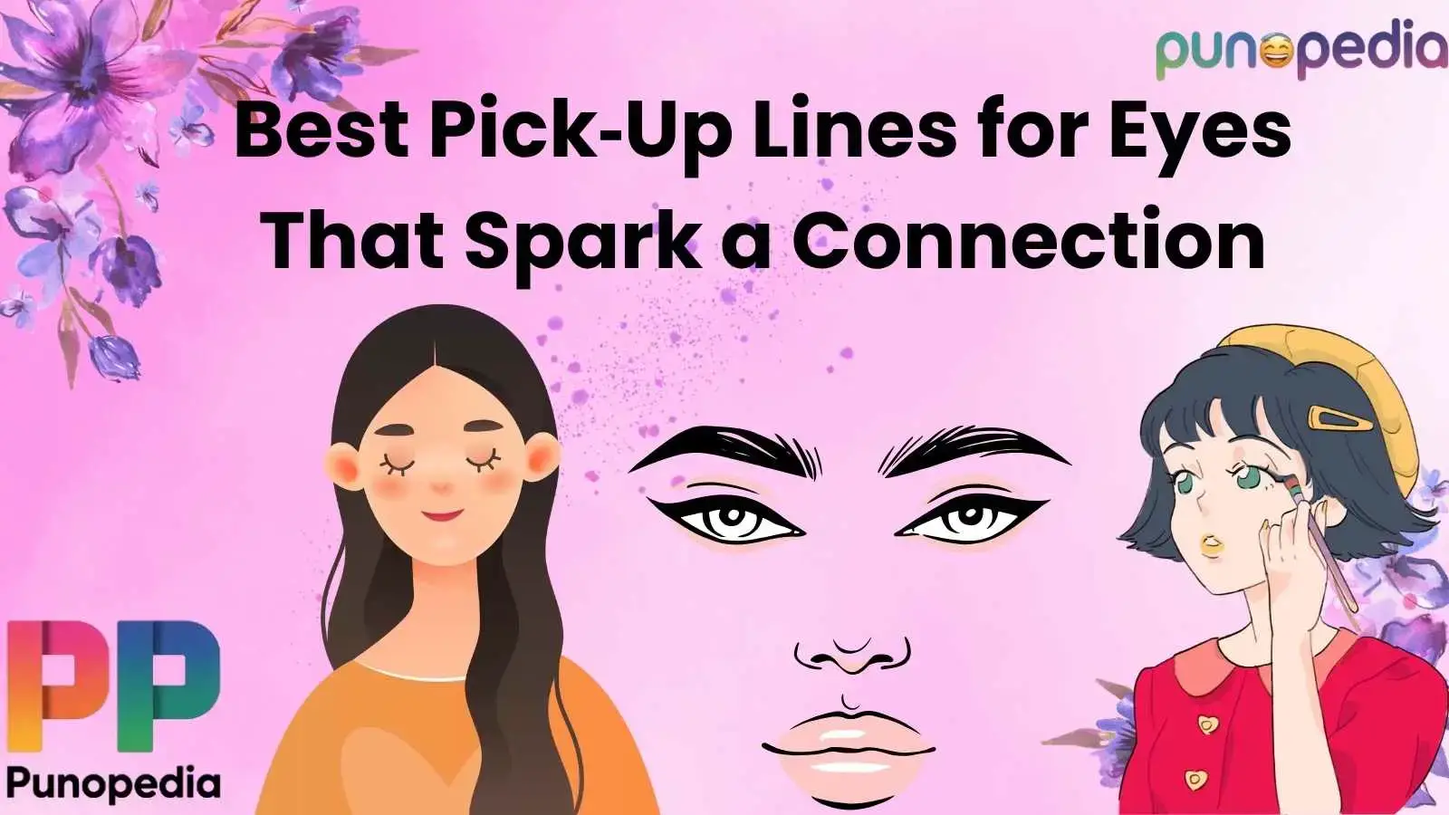 Best Pick‑Up Lines for Eyes That Spark a Connection