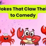 Crab Jokes That Claw Their Way to Comedy