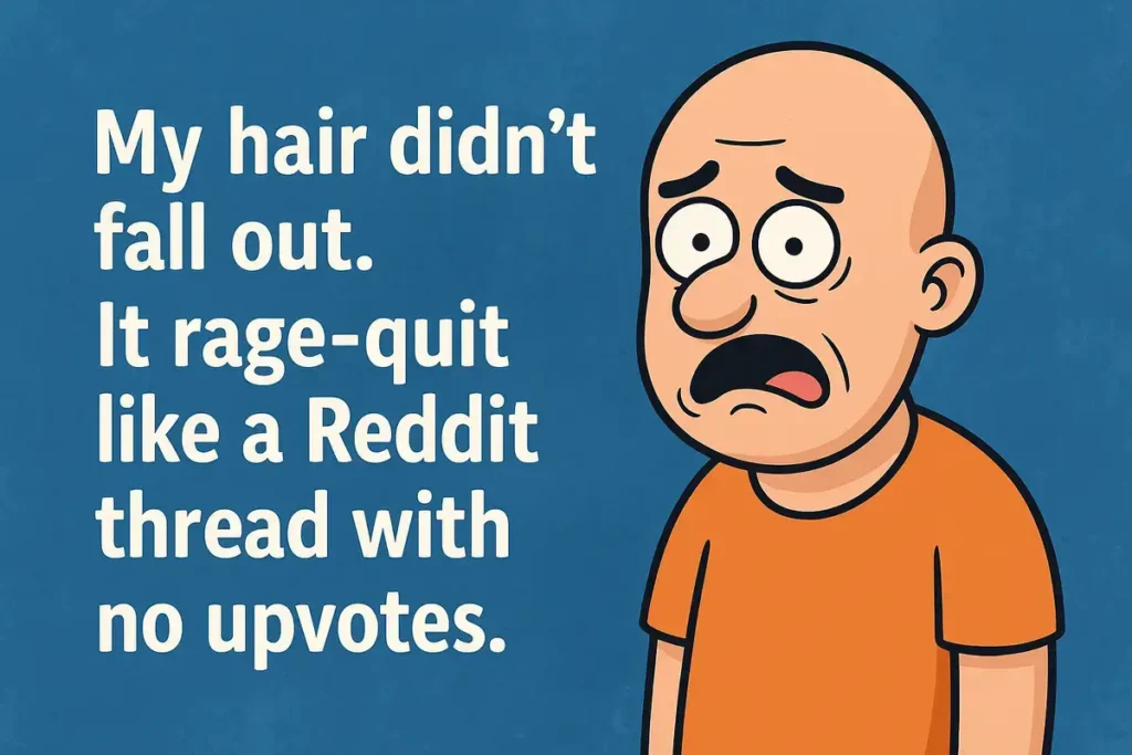 Bald cartoon character joke about Reddit rage-quit
