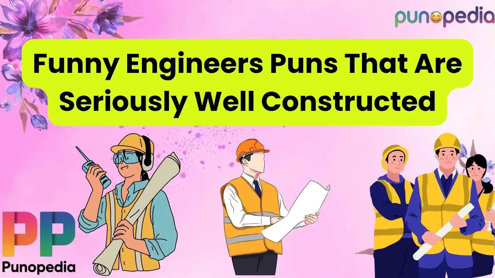 Funny Engineers Puns That Are Seriously Well Constructed