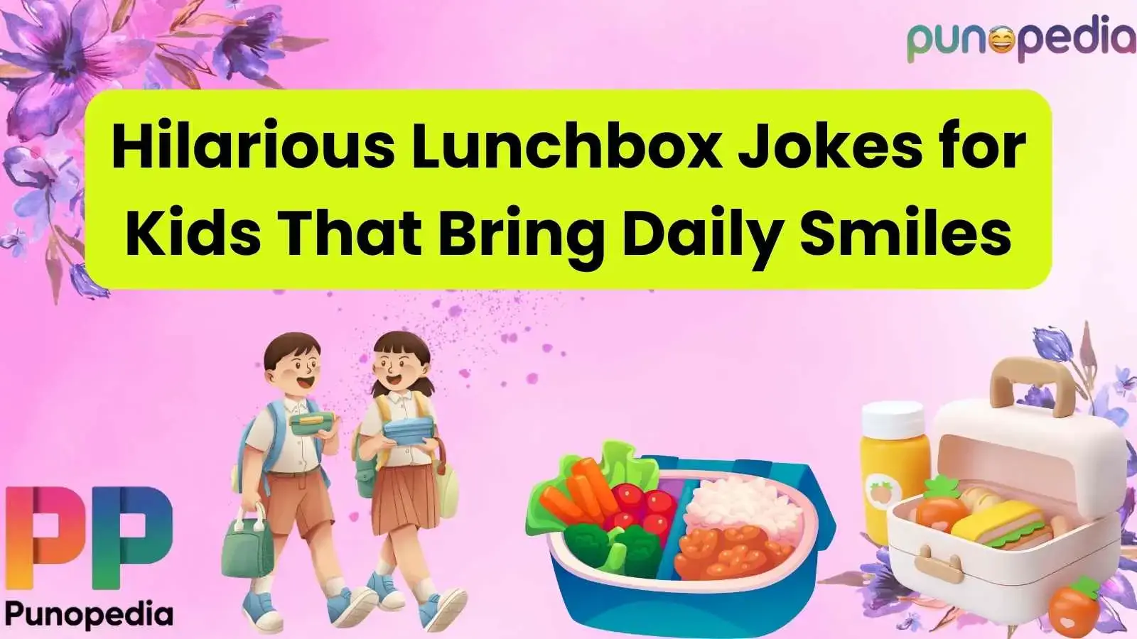 Hilarious Lunchbox Jokes for Kids That Bring Daily Smiles
