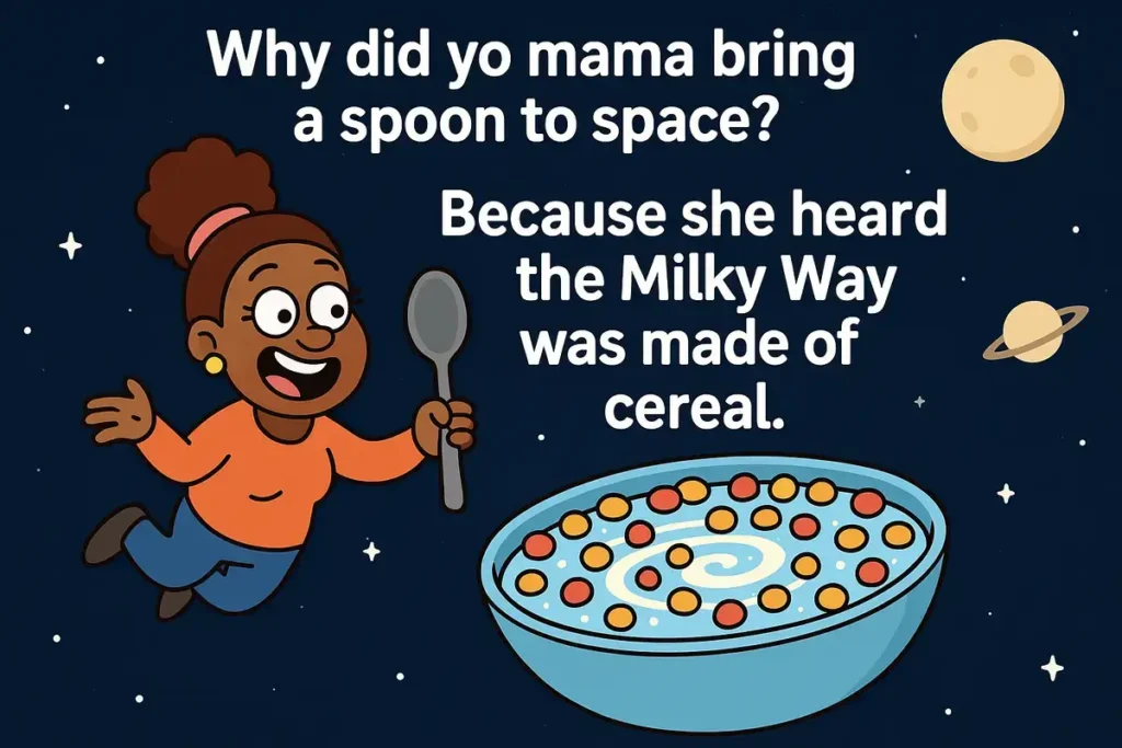 Funny yo mama jokes cartoon showing space cereal in the Milky Way