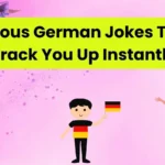 Hilarious German Jokes That’ll Crack You Up Instantly