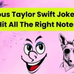 Hilarious Taylor Swift Jokes That Hit All The Right Notes