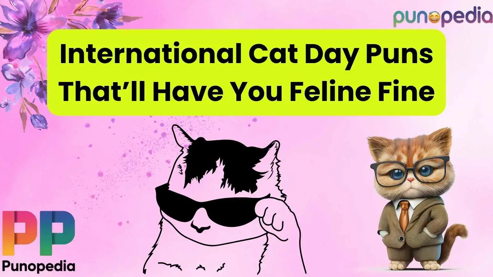 International Cat Day Puns That’ll Have You Feline Fine