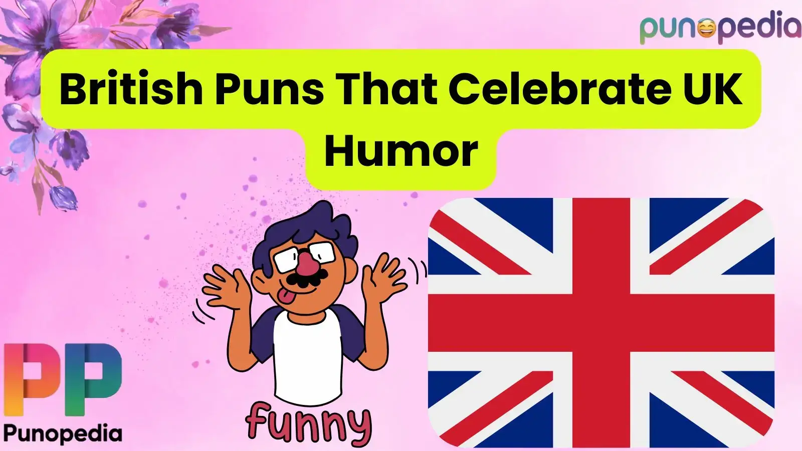 British Puns That Celebrate UK Humor