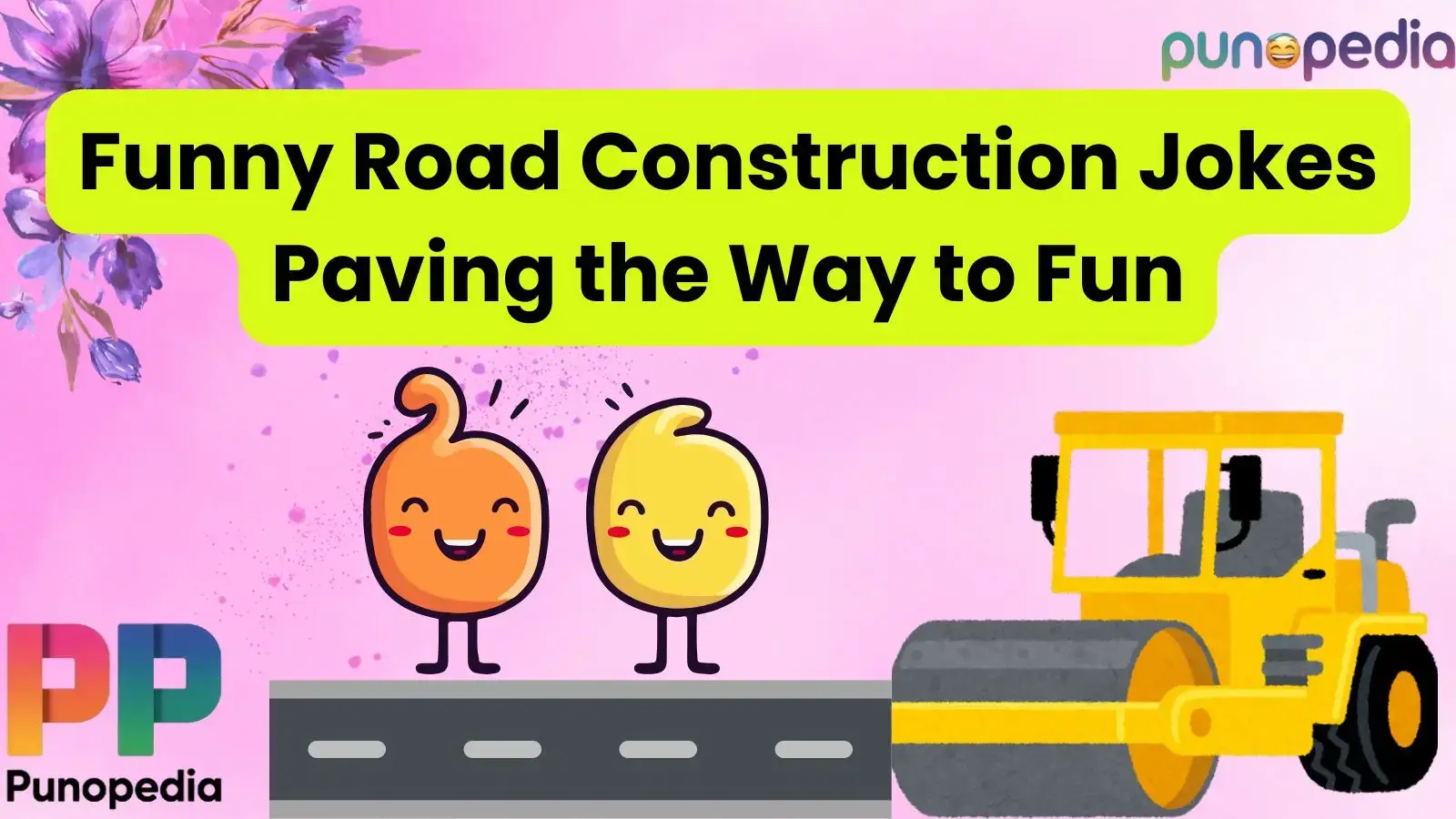 Funny Road Construction Jokes Paving the Way to Fun