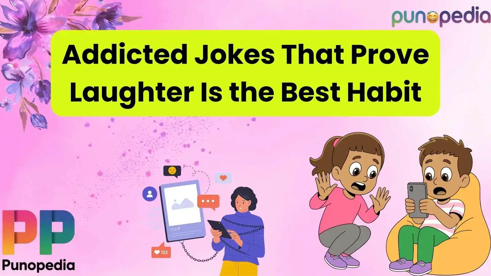 Addicted Jokes That Prove Laughter Is the Best Habit