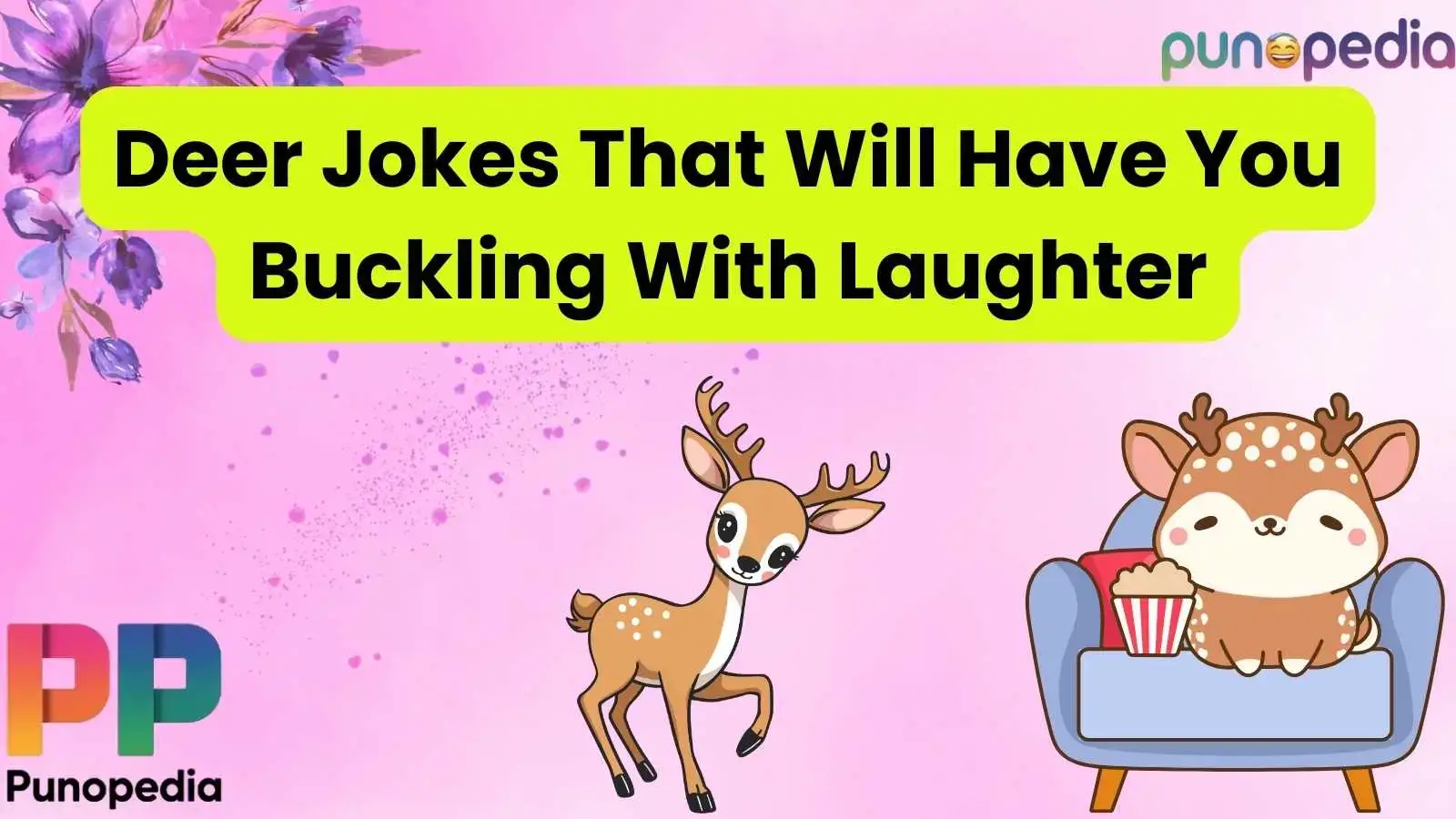 Deer Jokes That Will Have You Buckling With Laughter