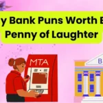 Funny Bank Puns Worth Every Penny of Laughter