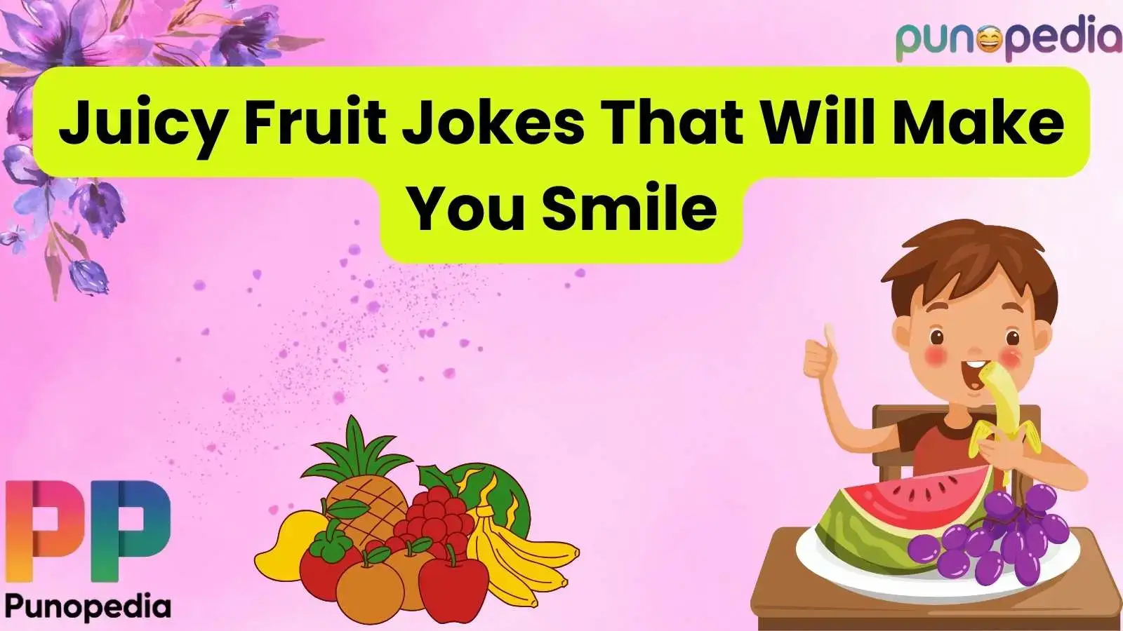 Juicy Fruit Jokes That Will Make You Smile