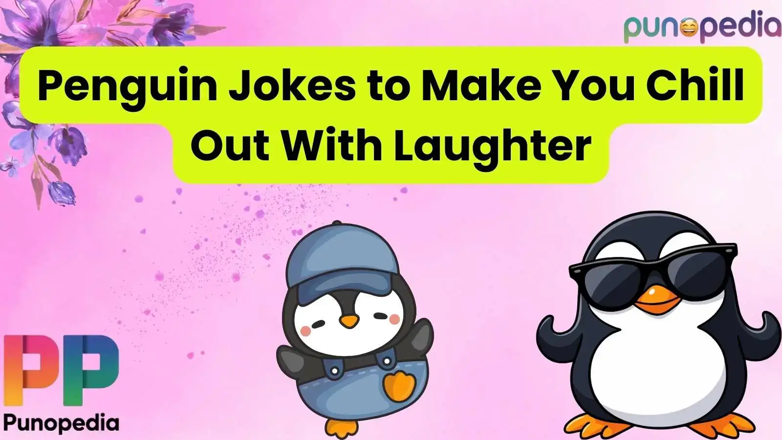 Penguin Jokes to Make You Chill Out With Laughter
