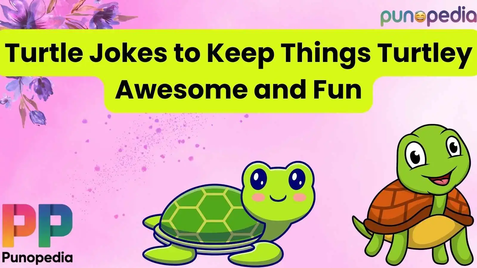 Turtle Jokes to Keep Things Turtley Awesome and Fun