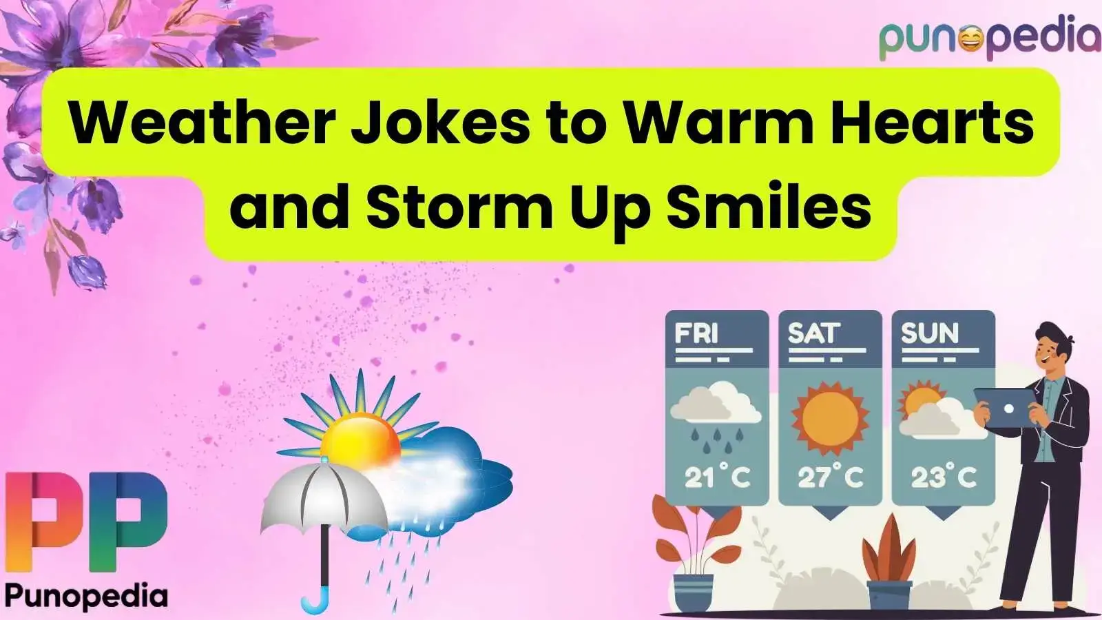 Weather Jokes to Warm Hearts and Storm Up Smiles