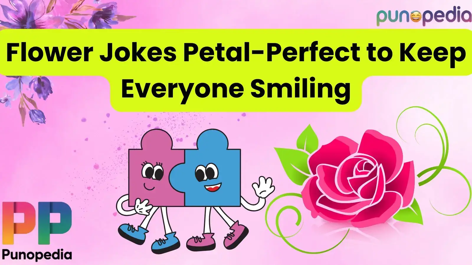 Flower Jokes Petal-Perfect to Keep Everyone Smiling