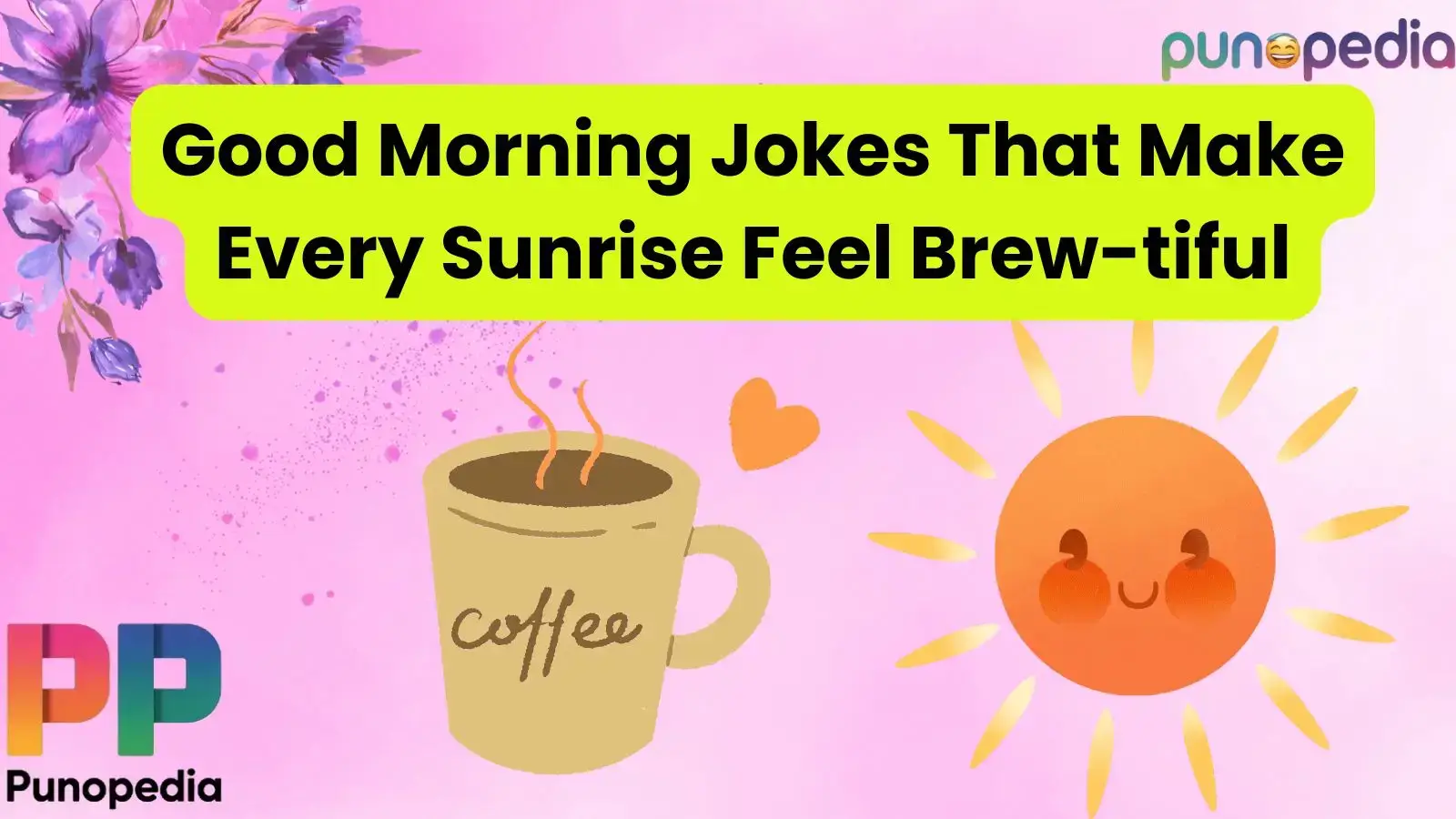 Good Morning Jokes That Make Every Sunrise Feel Brew-tiful