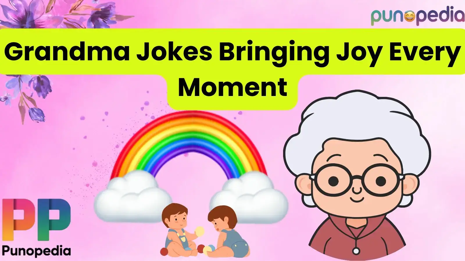 Grandma Jokes Bringing Joy Every Moment