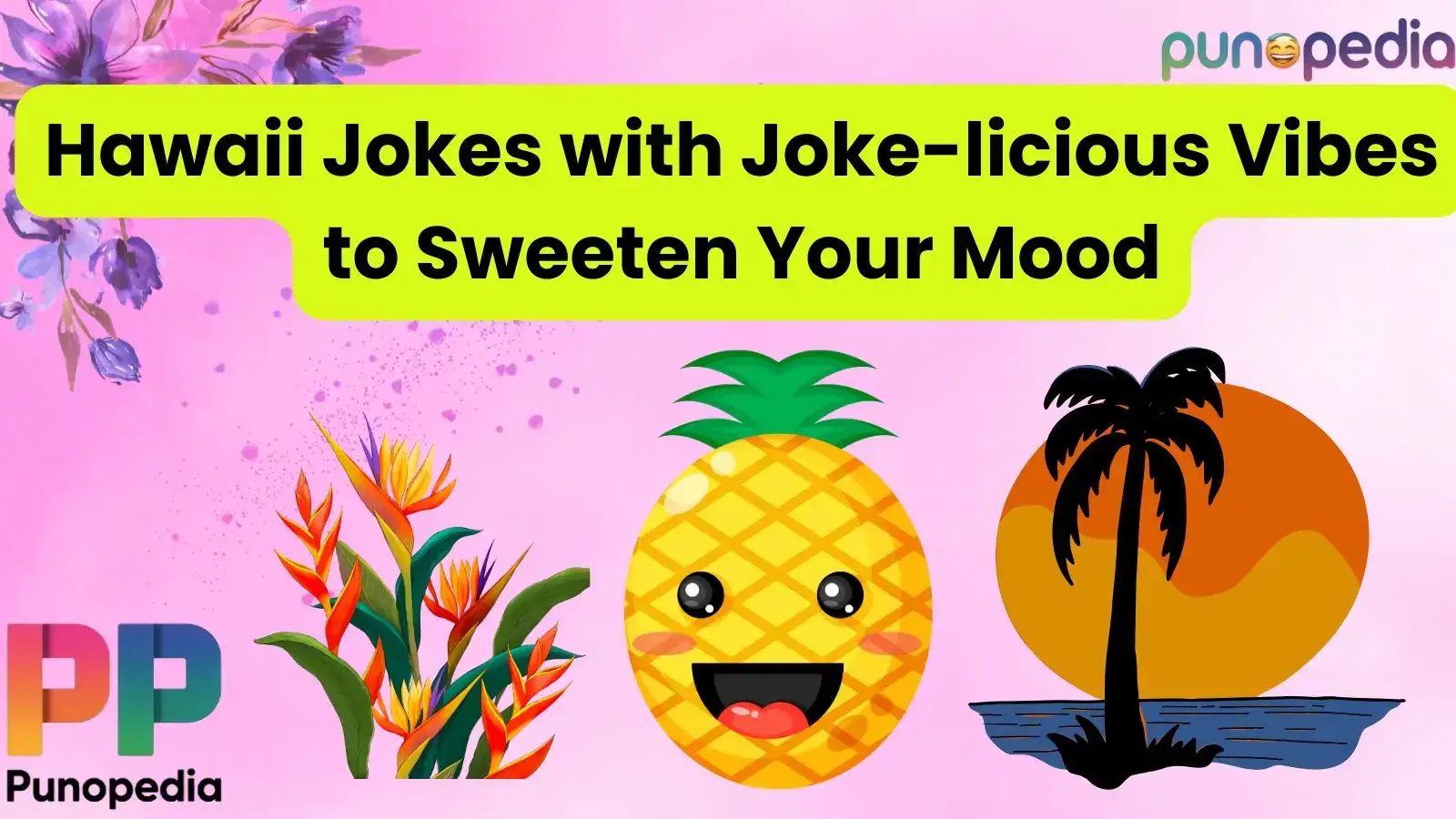 Hawaii Jokes with Joke-licious Vibes to Sweeten Your Mood