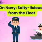 Jokes On Navy: Salty-licious Humor from the Fleet