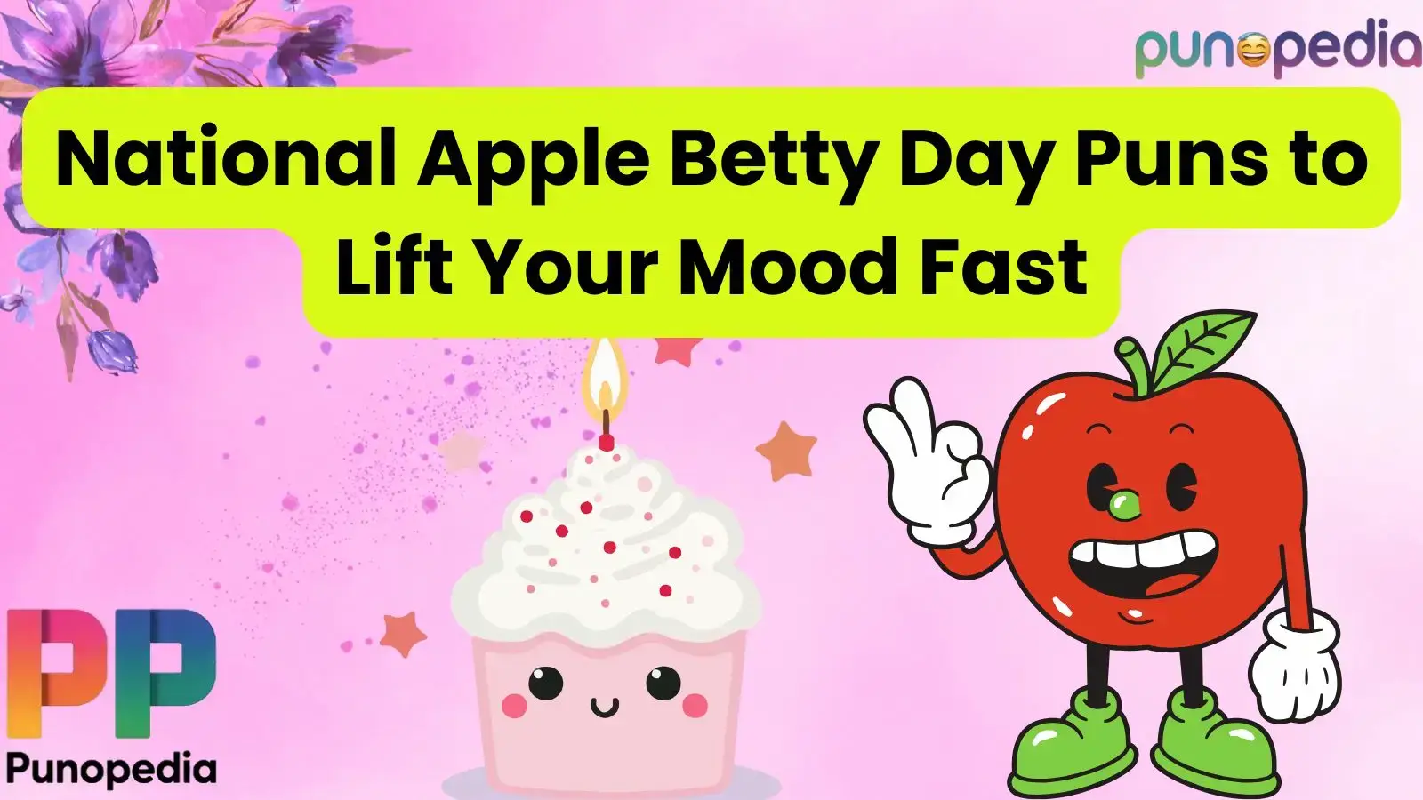 National Apple Betty Day Puns to Lift Your Mood Fast