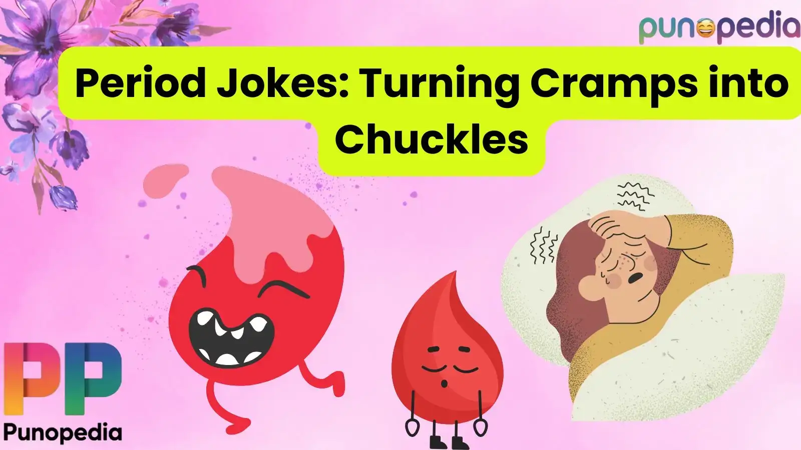 Period Jokes: Turning Cramps into Chuckles
