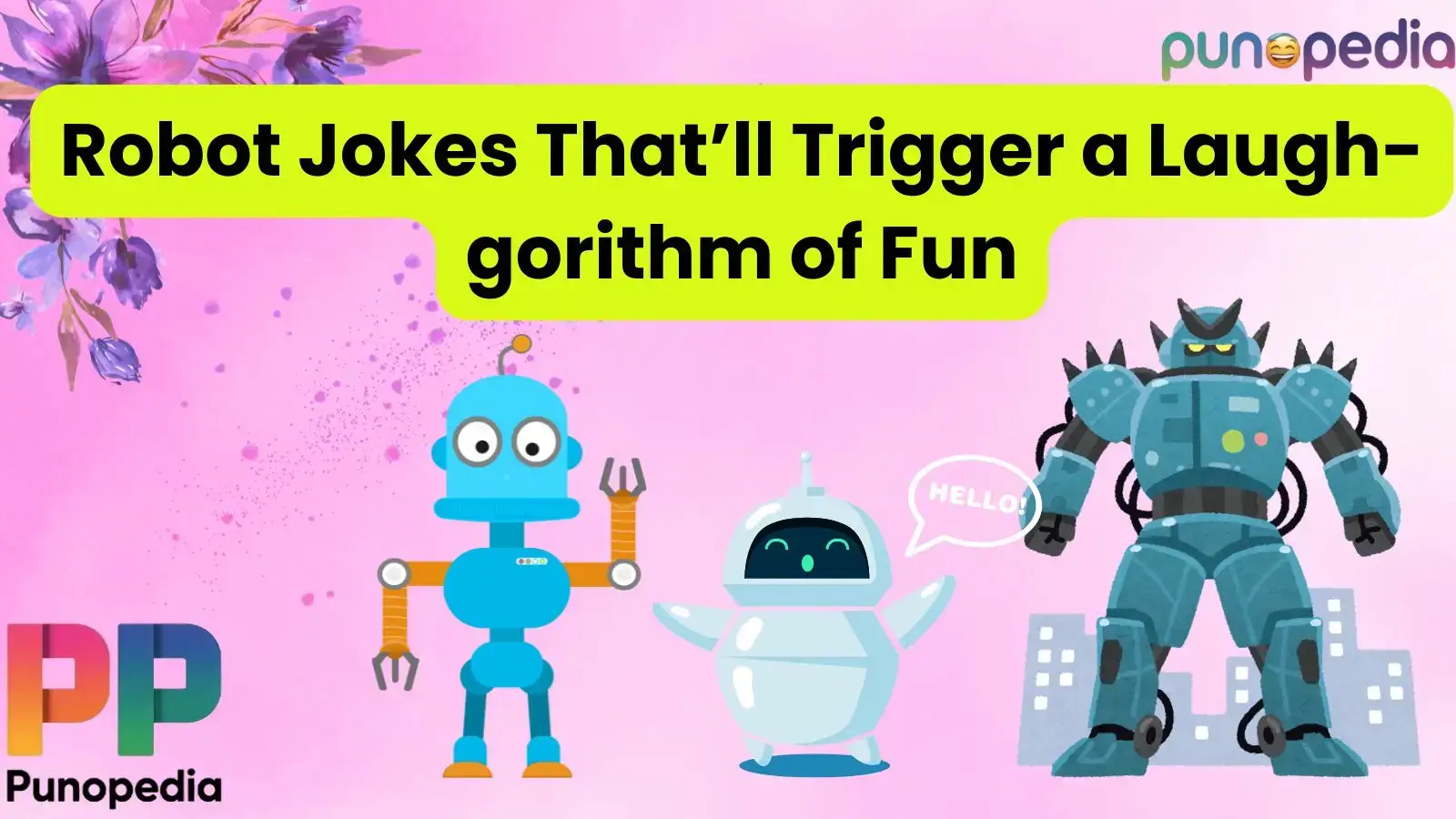 Robot Jokes That’ll Trigger a Laugh-gorithm of Fun
