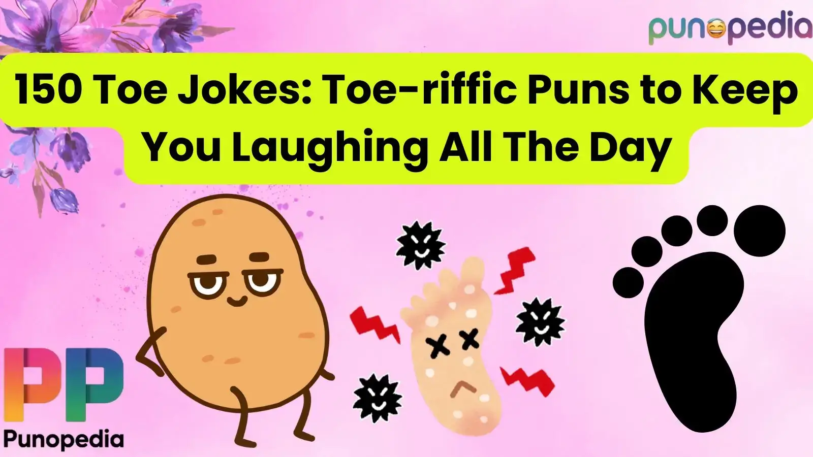 Toe Jokes: Toe-riffic Puns to Keep You Laughing All The Day