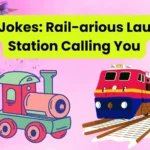 Train Jokes: Rail-arious Laughter Station Calling You