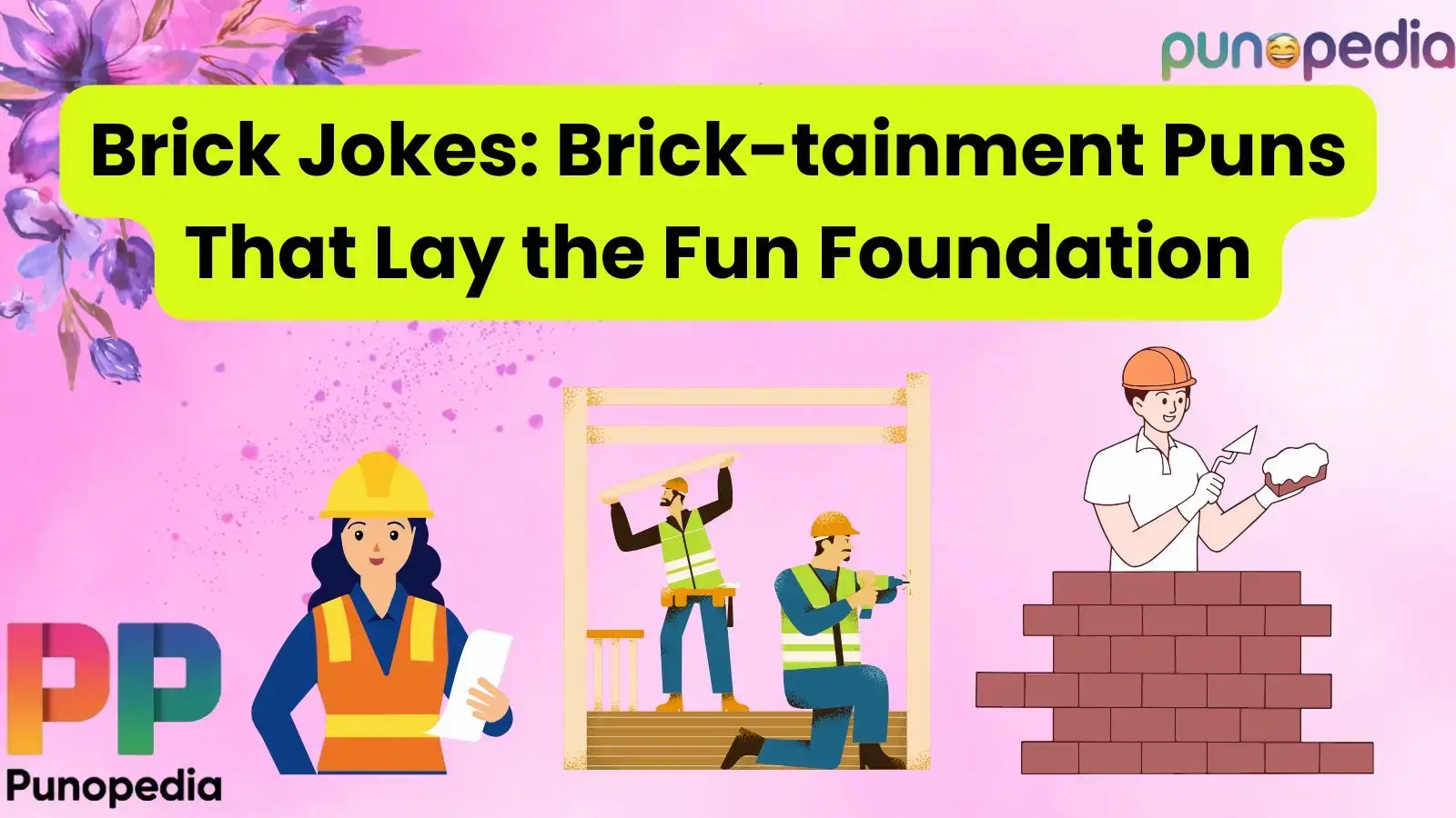 Brick Jokes: Brick-tainment Puns That Lay the Fun Foundation