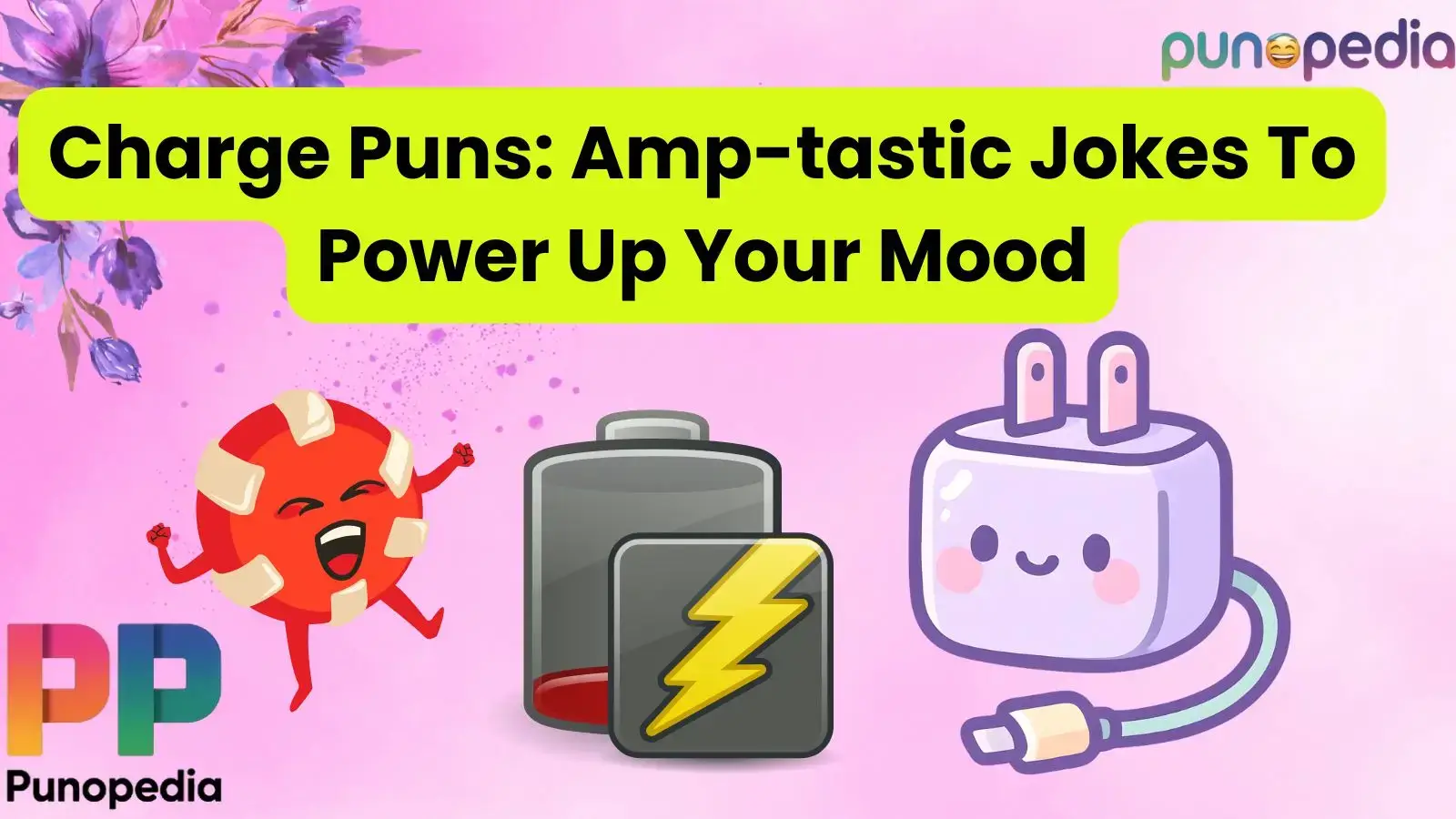 Charge Puns: Amp-tastic Jokes To Power Up Your Mood