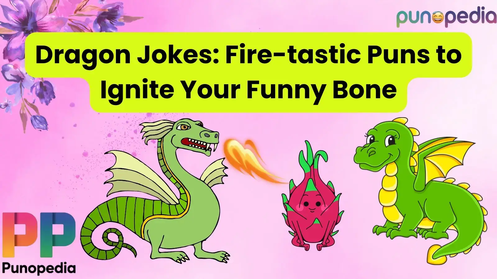 Dragon Jokes: Fire-tastic Puns to Ignite Your Funny Bone