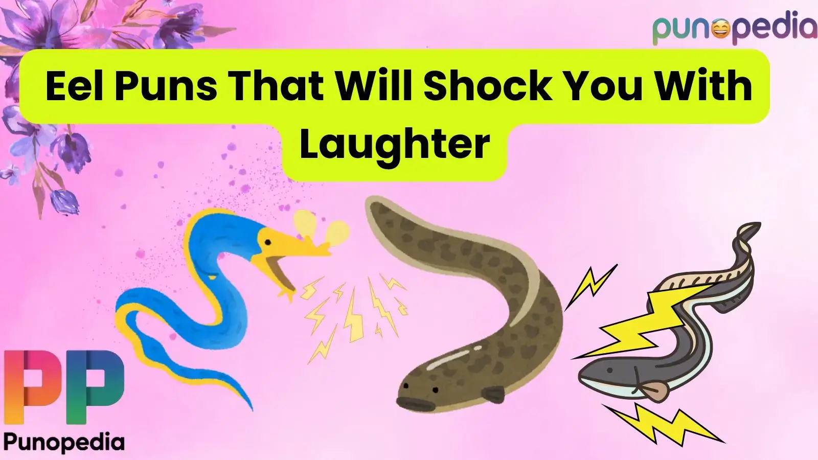 Eel Puns That Will Shock You With Laughter