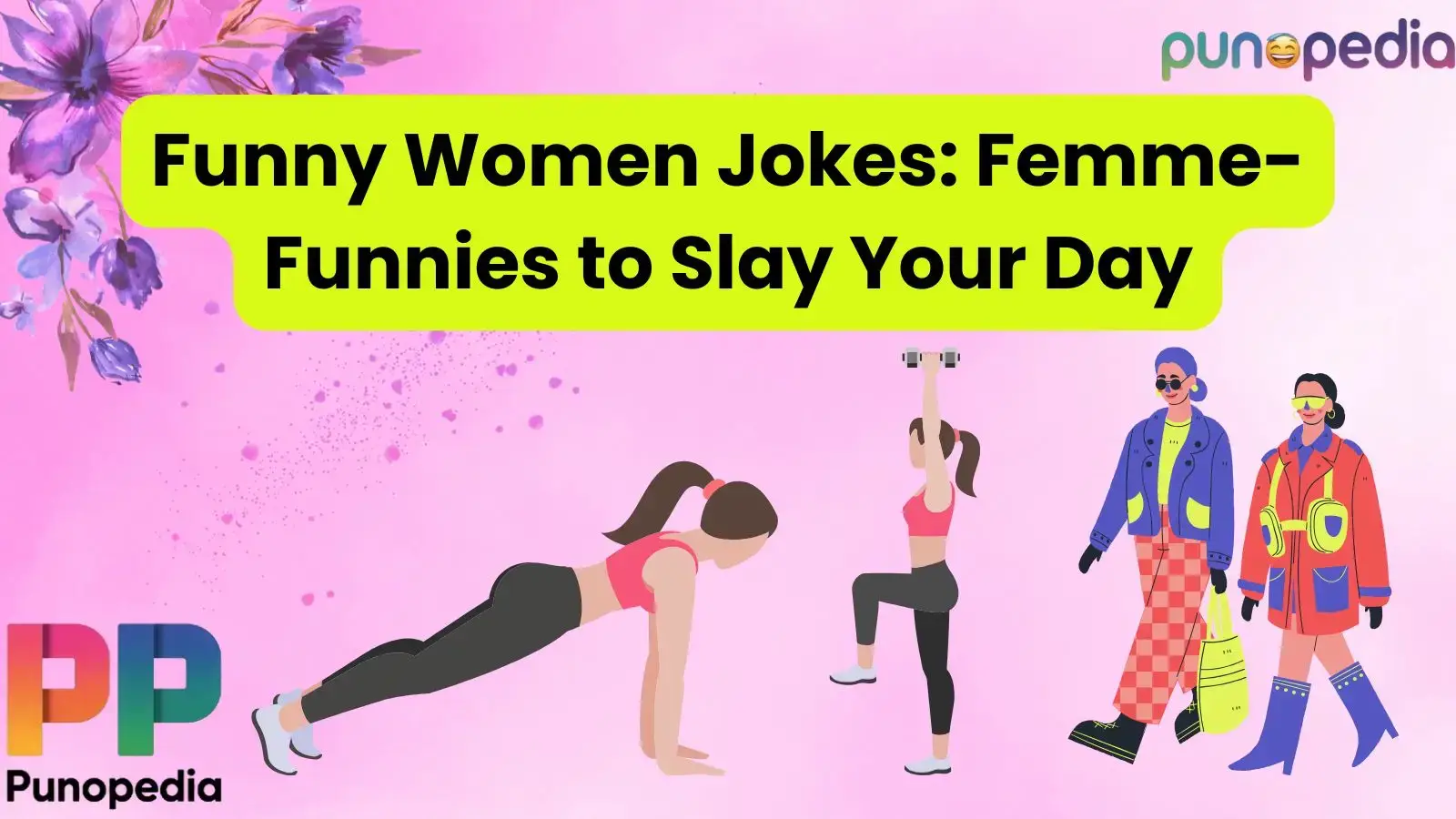 Funny Women Jokes: Femme-Funnies to Slay Your Day