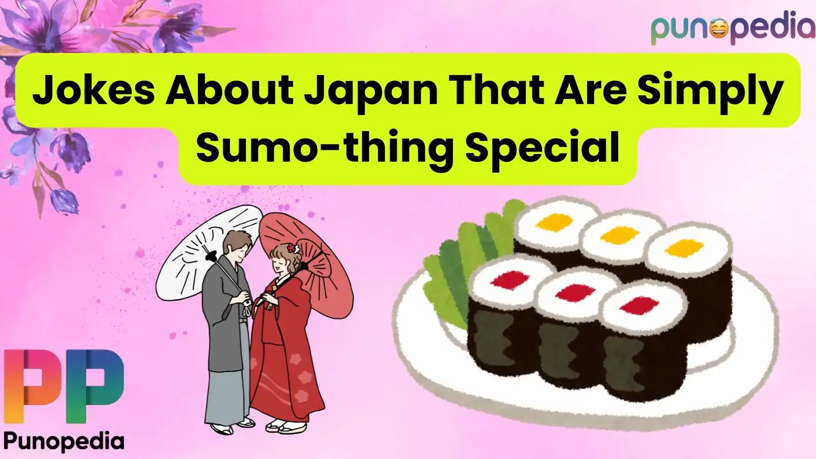 Jokes About Japan That Are Simply Sumo-thing Special