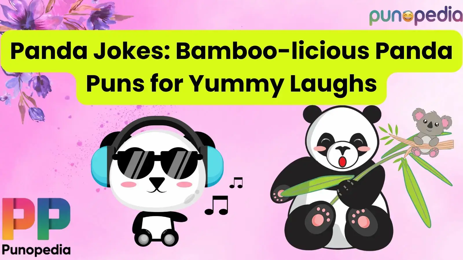 Panda Jokes: Bamboo-licious Panda Puns for Yummy Laughs