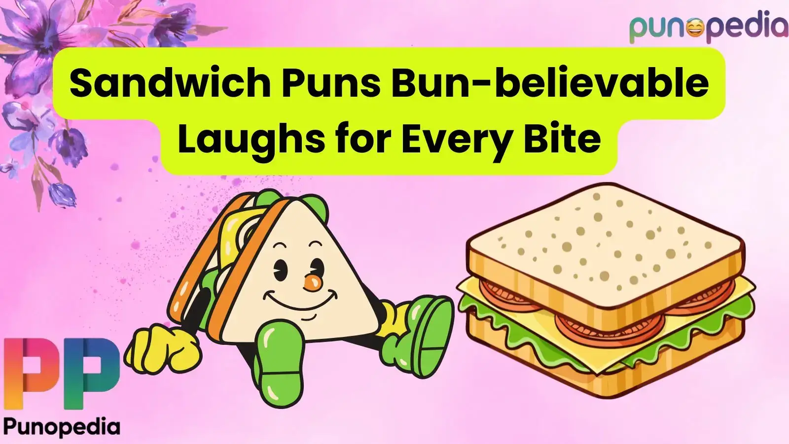 Sandwich Puns Bun-believable Laughs for Every Bite