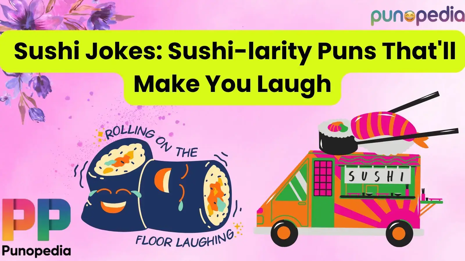 Sushi Jokes: Sushi-larity Puns That'll Make You Laugh