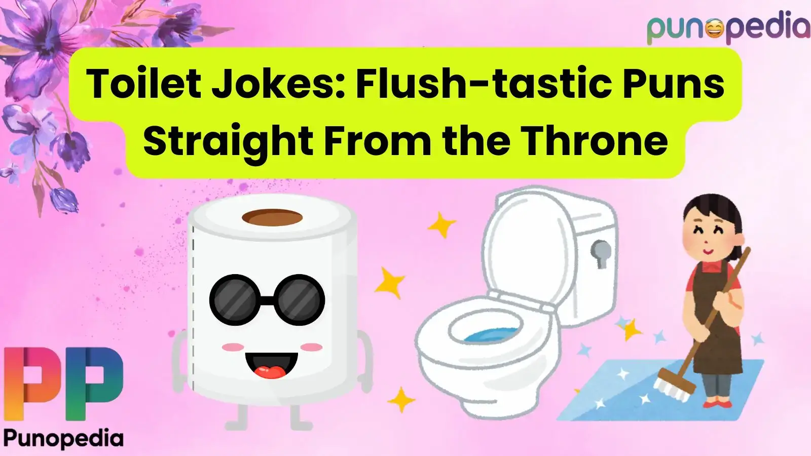 Toilet Jokes: Flush-tastic Puns Straight From the Throne