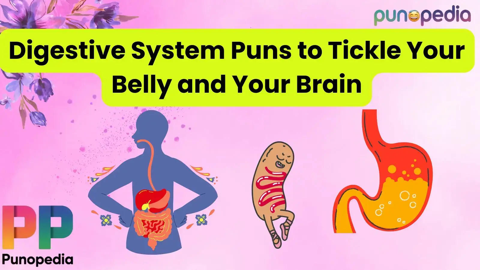 Digestive System Puns to Tickle Your Belly and Your Brain