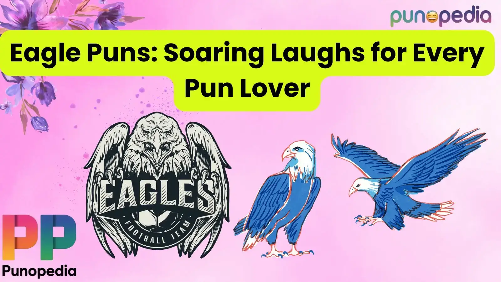 Eagle Puns: Soaring Laughs for Every Pun Lover