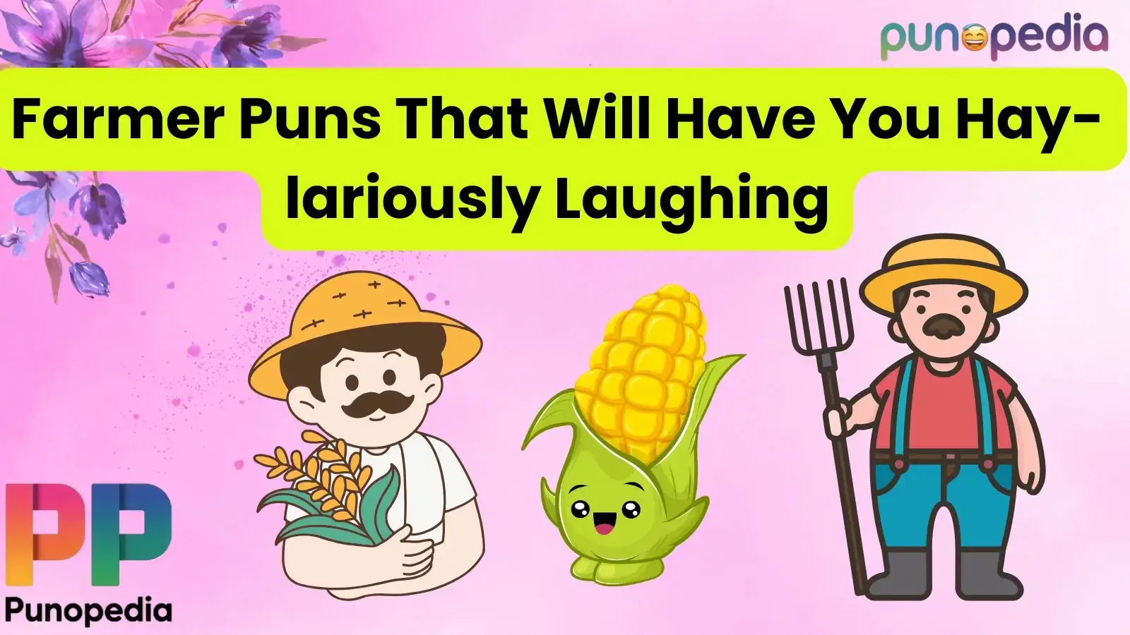 Farmer Puns That Will Have You Hay-lariously Laughing
