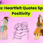 Hug Puns: Heartfelt Quotes Spreading Positivity