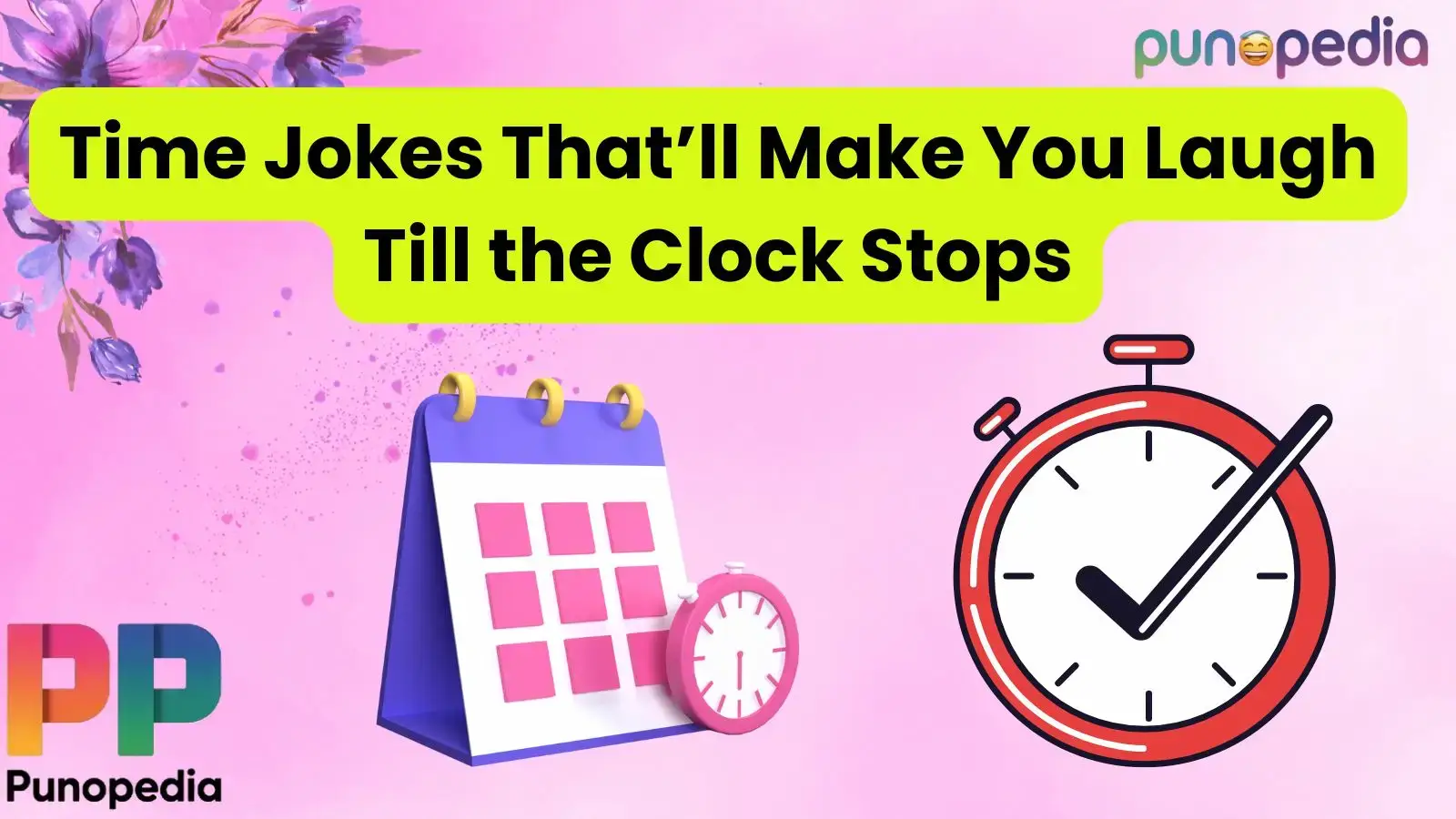 Time Jokes That’ll Make You Laugh Till the Clock Stops