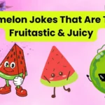 Watermelon Jokes That Are Totally Fruitastic & Juicy